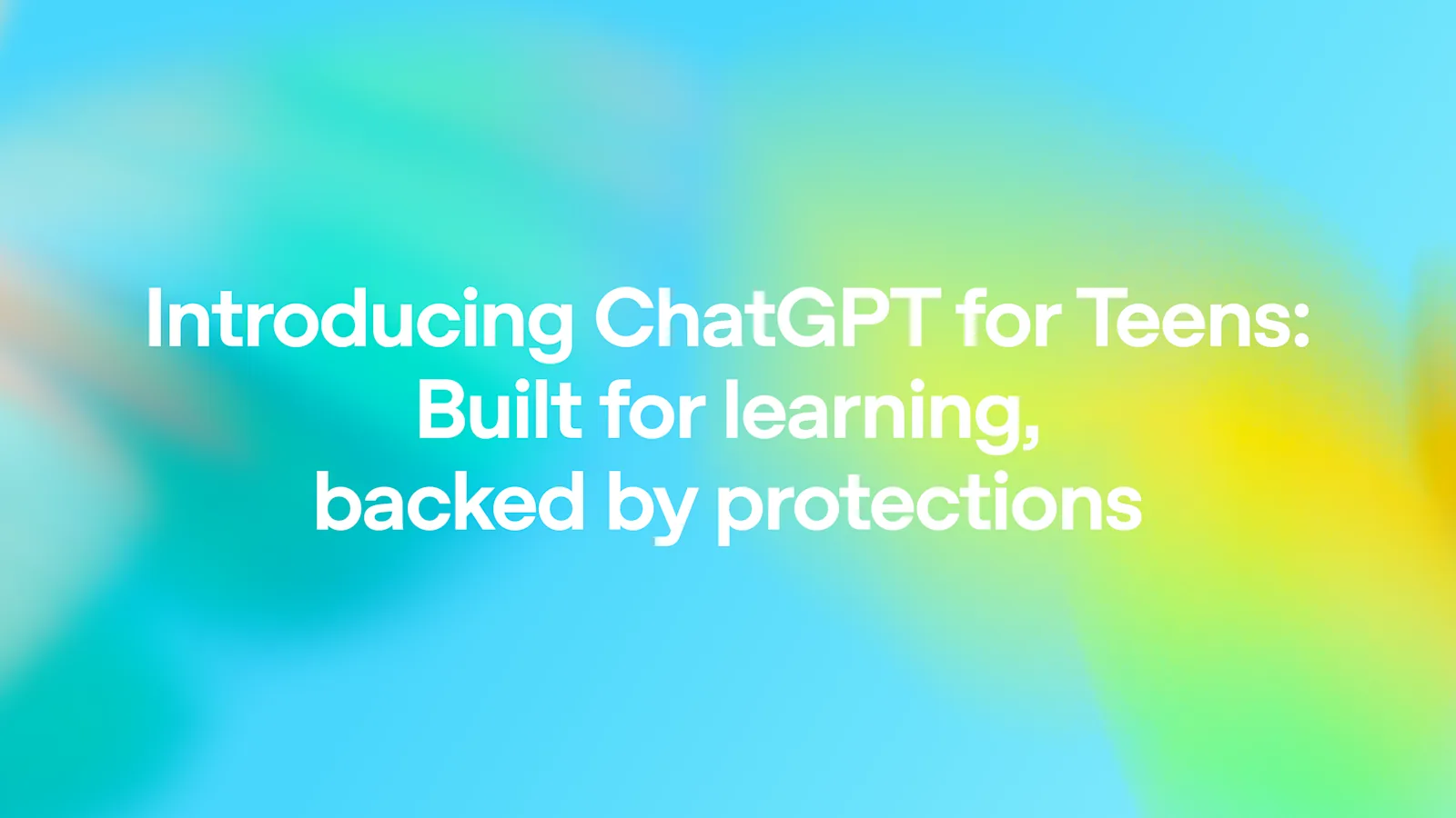 ChatGPT for Teens : interface pensée pour l'apprentissage avec contrôles parentaux